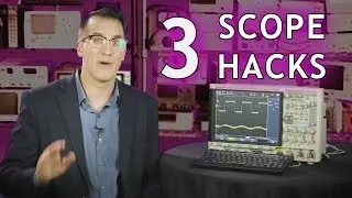 3 Simple Oscilloscope Hacks You Can't Live Without