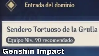 Dominio Sendero Tortuoso de la Grulla - Genshin Impact