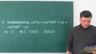 70-dars. Trigonometrik ifodalarni soddalashtirish. 1-qism. Yangi to'plam. Trigonometriya. Matematika