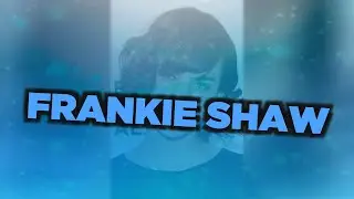 Лучшие фильмы Frankie Shaw