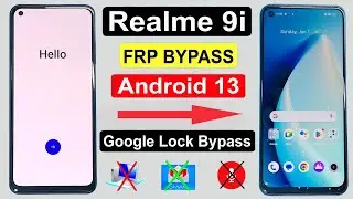 Realme 9i FRP Bypass Android 13 | Realme 9i 5G (RMX3612) Google Account Bypass | Realme RMX3491 FRP✅