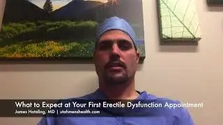What to Expect at Your First Erectile Dysfunction Appointment
