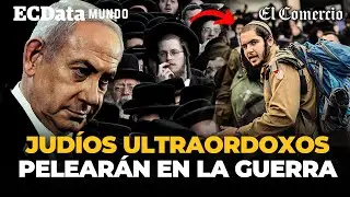 🇮🇱ISRAEL vs. HAMÁS: ¿por qué NETANYAHU reclutará JUDÍOS ULTRAORTODOXOS para la GUERRA? | El Comercio