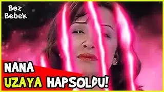 KULİNA, NANA'YI KURTARAMADI! - NANA UZAYDA KALDI! - Bez Bebek 42. Bölüm
