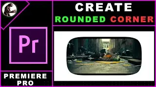 How to Create Rounded Corners to the Video in Premiere Pro