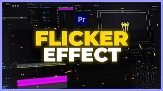 HOW TO ADD FLICKER! - Premiere Pro Tutorial