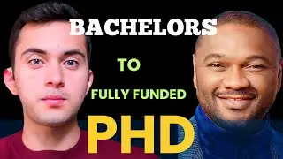 How He Won a Fully Funded PhD Scholarship Right After Bachelor’s Degree: Tips and Strategies