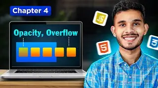Overflow, Opacity Property in CSS | Complete Frontend Developer Course