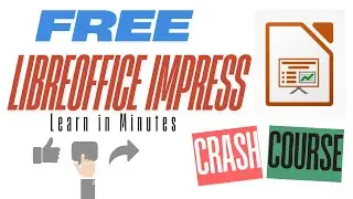 MASTER LibreOffice Impress, FREE PowerPoint Alternative in 8 Minutes!