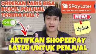 BEGINI CARA AKTIFKAN SHOPEE PAYLATER UNTUK PENJUAL | CARA AKTIFKAN SHOPEE PAYLATER  TERBARU 2024 ❗️