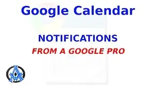 GOOGLE CALENDAR NOTIFICATIONS HOW TO SET IT UP