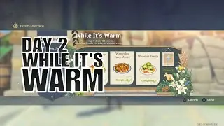 Genshin Impact While it's warm event Day 2