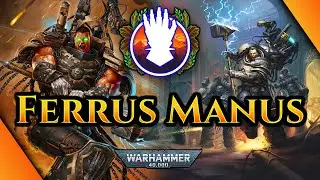 Ferrus Manus - The Primarch who Died - Voice Acted 40k Lore -Entire Character History ft