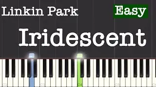 Linkin Park - Iridescent Piano Tutorial | Easy