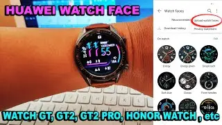 TUTORIAL INSTAL HUAWEI WATCH FACE 2020 NEW TRICK 100% WORK