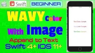 IOS, Swift 4+, Tutorial: Append Wavy Color to Text with ready Image in Swift Project (UIImage)