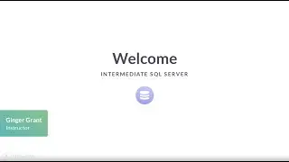 SQL Server Tutorial : Intermediate SQL Server