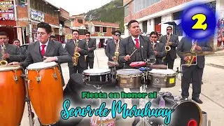 🎉Fiesta en Honor al Señor de Muruhuay ✅//DvD 2