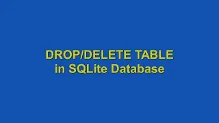 How to DROP TABLE using SQLite