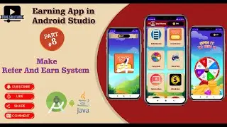 How to Create Earning App in Android Studio, Refer And Earn System in android Studio   | Part 7