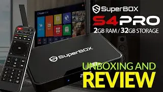 Superbox S4 Pro Unboxing and Review: Is it Worth the Hype?