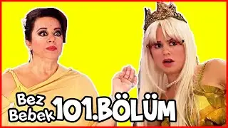 Bez Bebek Kısa Bölümler - 101. Bölüm