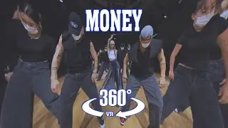 [360° VR] BLΛƆKPIИK LISA - MONEY DANCE PRACTICE