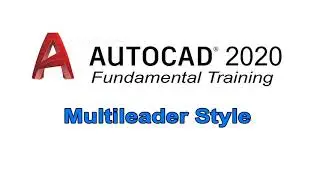 Autocad 2020 | Fundamental Training | Multileader Style | Tagalog
