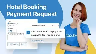 Hotel Payment Processing. How to Create a Payment Request for Deposits, Fixed & Percentage amounts