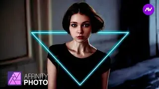 Neon Glow Effect in Affinity Photo | Affinity Photo Effects | Affinity Photo Tutorial