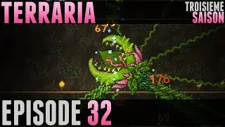 Terraria Saison 3 - #32 - Plantera