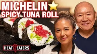 Mastering the Spicy Tuna Roll with Sushi Legend Masa Takayama | Heat Eaters