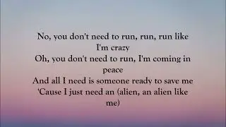 Galantis , Lucas & Steve , ILIRA - Alien (LYRICS)