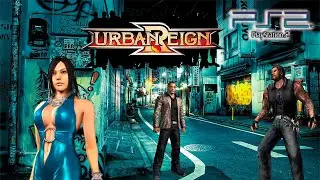 Urban Reign [Городское Господство] Полное прохождение (все 100 миссий) 60FPS (PS2)