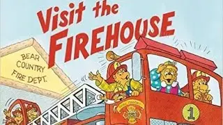 THE BERENSTAIN BEARS VISIT THE FIREHOUSE Read Along Aloud Story Book