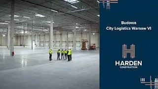 Budowa obiektu logistycznego City Logistics Warsaw VI