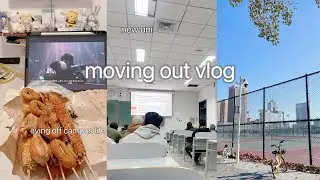 Moving out 📦| Internship, visiting my new university | China vlog