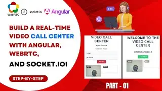 📞 Building a Real Time Video Call Center in WebRTC & Angular  Part 1 🚀
