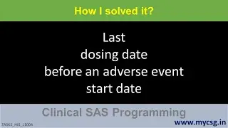 Clinical SAS: Last dosing date before an adverse event start date