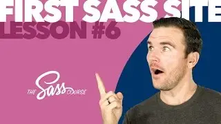 [#6] Code Your First Sass Website (Learn Sass)