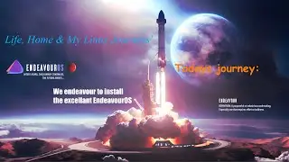 EndeavourOS Install And First Boot Recorded Using FFMPEG Arch Based System
