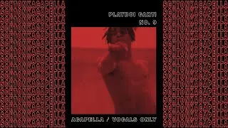 Playboi Carti ~ NO. 9 (Acapella/Vocals only) 138 BPM