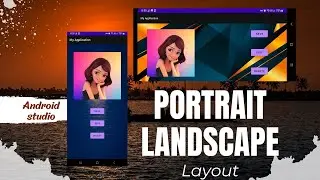 How To Create Portrait And Landscape Layout In Android Studio | How To Create  Rotating layout