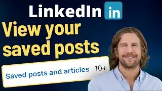 How to view your LinkedIn saved posts - quick and easy