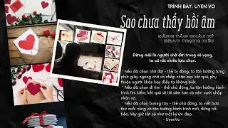 [MUSIC] SAO CHƯA THẤY HỒI ÂM | CHÂU KỲ | TRỌNG HIẾU | UYENVO
