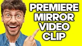 How To Mirror a Video Clip in Adobe Premiere Pro (2023)