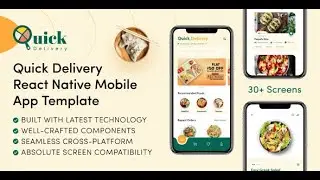 Quick Delivery - Food Delivery Mobile App 