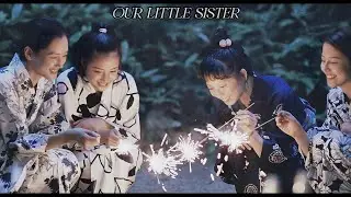 Japanese family drama film Our Little Sister (海街diary): FULL RECAP