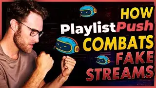 How Playlist Push Combats Fake Streams