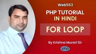 PHP Loops | for loop | PHP Tutorial in Hindi | Web563